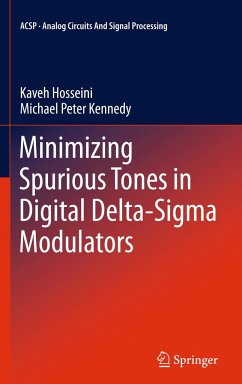 Minimizing Spurious Tones in Digital Delta-SIGMA Modulators - Hosseini, Kaveh;Kennedy, Michael Peter