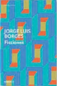 Ficciones - Borges, Jorge Luis