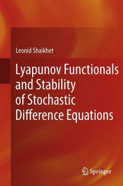 Lyapunov Functionals and Stability of Stochastic Difference Equations - Shaikhet, Leonid