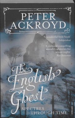 The English Ghost - Ackroyd, Peter