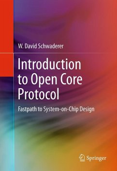 Introduction to Open Core Protocol - Schwaderer, W. David