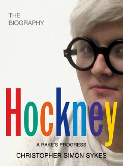 Hockney: The Biography Volume 1 - Simon Sykes, Christopher