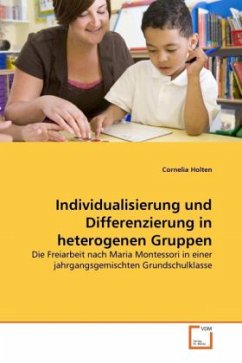 Individualisierung und Differenzierung in heterogenen Gruppen - Holten, Cornelia