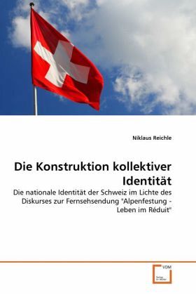 Die Konstruktion kollektiver Identität Die Konstruktion kollektiver Identität