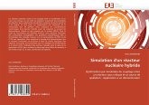 Simulation d'un réacteur nucléaire hybride Simulation d'un réacteur nucléaire hybride