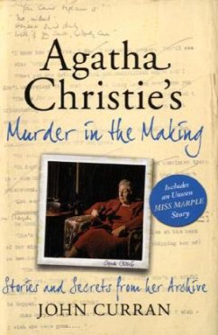 Agatha Christie's Murder in the Making - Curran, John