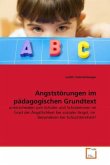 Angststörungen im pädagogischen Grundtext