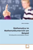 Mathematica im Mathematikunterricht am Beispiel
