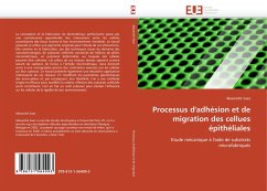 Processus d''adhésion et de migration des cellues épithéliales - Saez, Alexandre