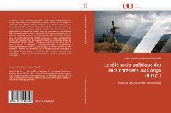 Le rôle socio-politique des laïcs chrétiens au Congo (R.D.C.) - BAKADISULA MADILA KATUMBA, Crispin