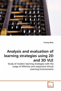 Analysis and evaluation of learning strategies using 2D and 3D VLE - Weis, Timoty