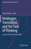 Heidegger, Translation, and the Task of Thinking