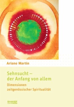 Sehnsucht - der Anfang von allem - Martin, Ariane