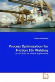 Process Optimization for Friction Stir Welding