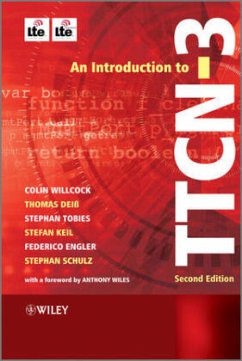 Introduction to TTCN-3 - Willcock, Colin; Deiß, Thomas; Tobies, Stephan; Keil, Stefan; Engler, Federico; Schulz, Stephan