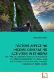 FACTORS AFFECTING INCOME GENERATING ACTIVITIES IN ETHIOPIA