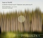 La Bonne Chansons/Klavierquartett 1