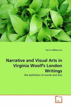 Narrative and Visual Arts in Virginia Woolf's London Writings - Lin, Tzu Yu Allison