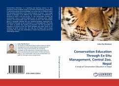 Conservation Education Through Ex-Situ Management, Central Zoo, Nepal