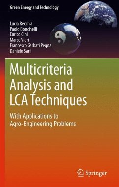Multicriteria Analysis and LCA Techniques - Recchia, Lucia; Boncinelli, Paolo; Sarri, Daniele; Vieri, Marco; Garbati Pegna, Francesco; Cini, Enrico