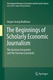 The Beginnings of Scholarly Economic Journalism