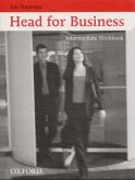 Intermediate Workbook / Head for Business Intermediate Workbook / Head for Business