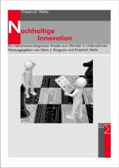 Nachhaltige Innovation - Weltz, Friedrich