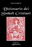 Dizionario dei simboli cristiani Dizionario dei simboli cristiani