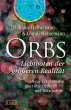 Orbs - Lichtboten der größeren... - Bild 1
