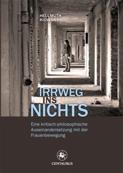 Irrweg ins Nichts - Kiowsky, Hellmuth