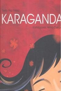 Karaganda - Molist, Pep; Clariana Muntana, Anna Karaganda - Molist, Pep; Clariana Muntana, Anna