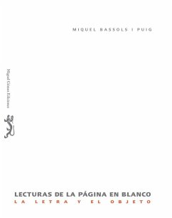 Lecturas de la página en blanco : la letra y el objeto - Bassols Puig, Miquel