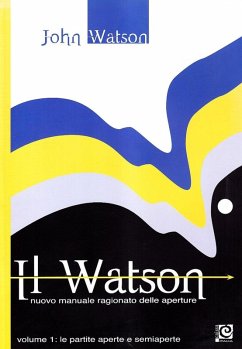 Le partite aperte e semiaperte - Watson, John