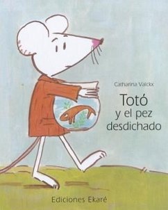 Totó y el pez desdichado - Valckx, Catharina