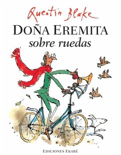 Doña Eremita sobre ruedas - Blake, Quentin