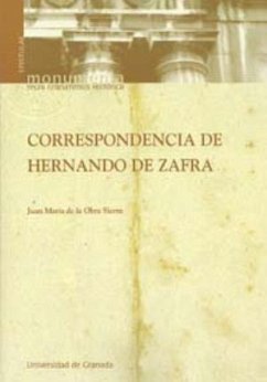 Correspondencia de Hernando de Zafra - Obra Sierra, Juan María de la