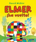¡Elmer ha vuelto!
