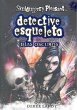 Detective esqueleto. Días oscuros - Bild 1