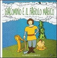 Giacomino e il fagiolo magico. Ediz. CAA - Crivelli, Enza