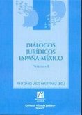 Diálogos jurídicos España-México II