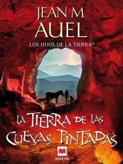 La tierra de las cuevas pintadas - Auel, Jean M.