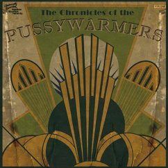 The Chronicles Of... - Pussywarmers,The