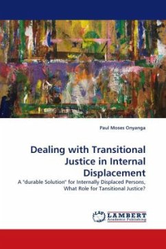 Dealing with Transitional Justice in Internal Displacement