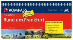 Kompass Fahrradführer Rund um Frankfurt - Vogt, Hans P.