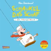 Maxi Pixi 489: Schaukel das Schaf Maxi Pixi 489: Schaukel das Schaf