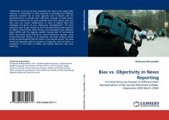 Bias vs. Objectivity in News Reporting - Bahaaeddin, Shahenda