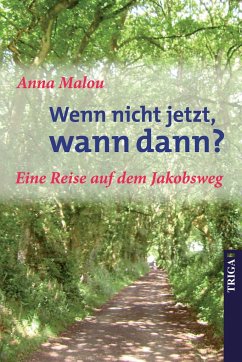 Wenn nicht jetzt, wann dann - Malou, Anna