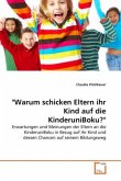 "Warum schicken Eltern ihr Kind auf die KinderuniBoku?"