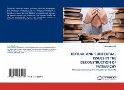 TEXTUAL AND CONTEXTUAL ISSUESIN THE DECONSTRUCTION OF PATRIARCHY