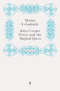 John Cowper Powys and the Magical Quest - Krissdottir, Morine